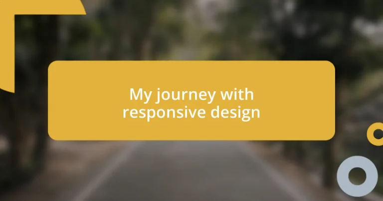 My journey with responsive design